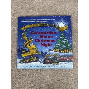 Construction Site on Christmas Night Hardcover Book Sherri Duskey Rinker AG Ford